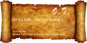 Ortlieb Tarziciusz névjegykártya